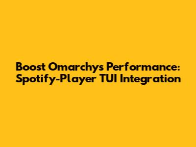 Boost Omarchy's Performance: Spotify-Player TUI Integration
