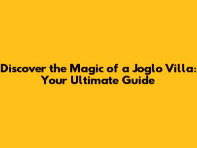 Discover the Magic of a Joglo Villa: Your Ultimate Guide